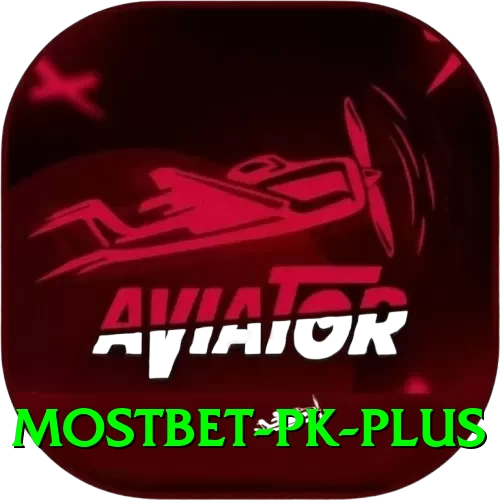 Mostbet PK Bonus Deluxe v4.9.1 - 2