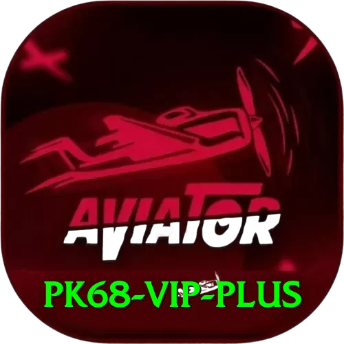 pk68 vip Plus Pro v2.0.6 - 2